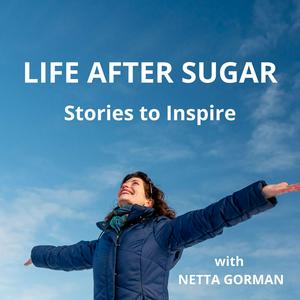 Listen to Life After Sugar in the App