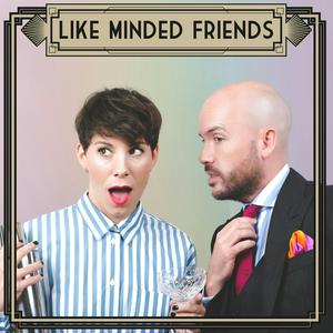 Listen to Like Minded Friends with Tom Allen & Suzi Ruffell in the App