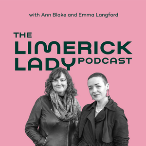 Listen to The Limerick Lady Podcast in the App