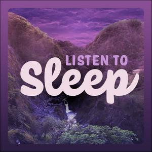 Listen to Listen To Sleep - Quiet Bedtime Stories & Meditations in the App