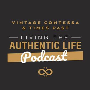 Living The Authentic Life