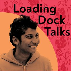 Listen to Loading Dock Talks with Chef Preeti Mistry in the App
