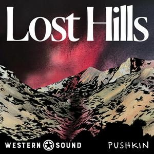 Listen to Lost Hills: Dark Canyon in the App