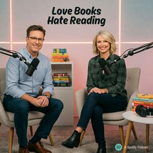 Love Books Hate Reading Podcast