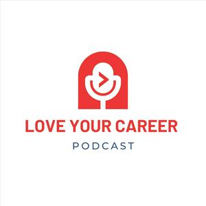Love Your Career