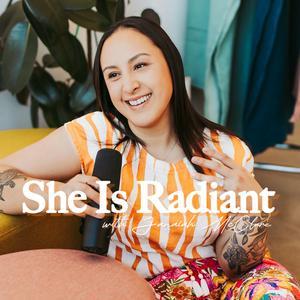 She Is Radiant with Janaiah McClure