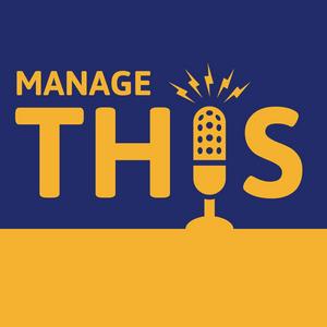 Listen to Manage This - The Project Management Podcast in the App