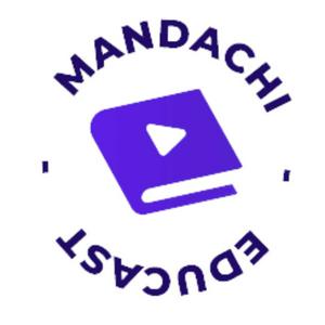 Listen to Mandachi Educast in the App