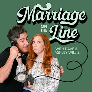 Listen to Marriage On The Line with Dave & Ashley in the App