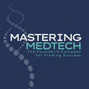 Mastering MedTech
