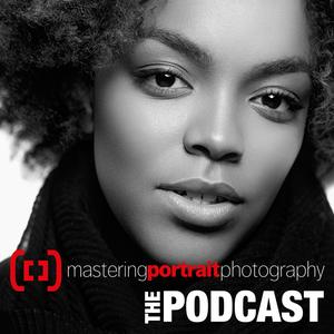 The Mastering Portrait Photography Podcast