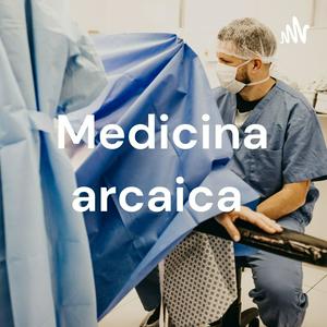 Medicina arcaica