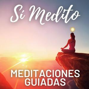 Listen to Meditaciones Guiadas | Sí Medito | En Español in the App