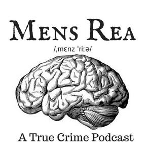 Listen to Mens Rea: A true crime podcast in the App