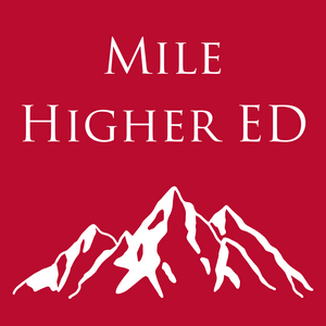 Mile Higher Ed Podcast