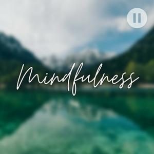 Listen to Mindfulness in the App