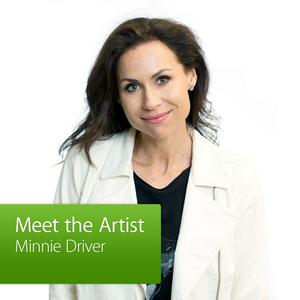 Listen to Minnie Driver: Meet the Artist in the App