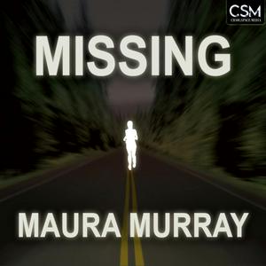 Listen to Missing Maura Murray in the App