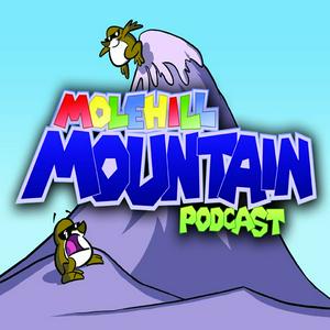 Molehill Mountain Podcast