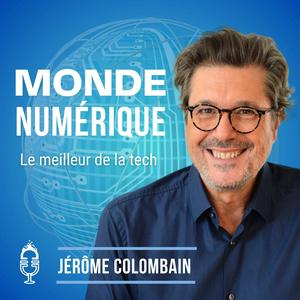 Listen to Monde Numérique (Actu Tech) in the App