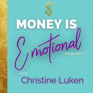 Money Is Emotional