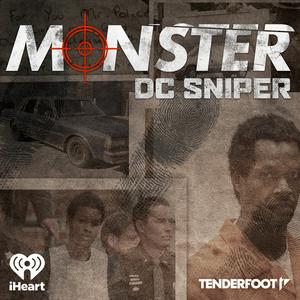 Listen to Monster: DC Sniper in the App