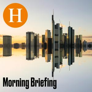 Listen to Handelsblatt Morning Briefing - News aus Wirtschaft, Politik und Finanzen in the App