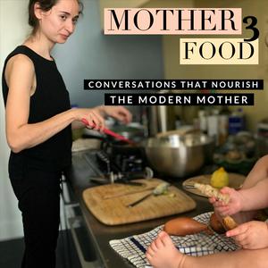 Listen to MotherFood in the App