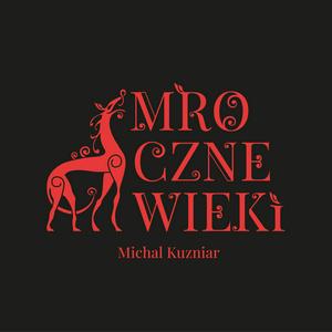 Listen to Mroczne Wieki in the App