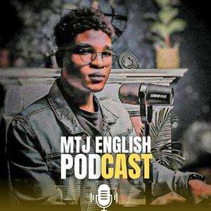 MTJ English Podcast- Learn British English with Modern RP Accent