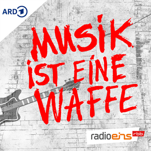 Listen to Musik ist eine Waffe – Die Geschichte von Ton Steine Scherben in the App