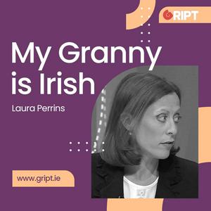 My Granny is Irish
