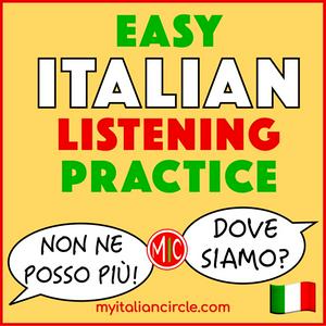 Ascolta bene! Easy Italian Listening Practice