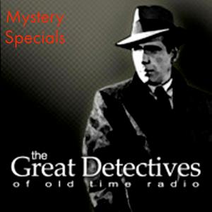 Listen to Old Time Radio Mystery Specials in the App