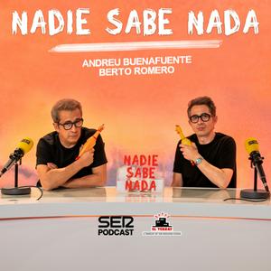 Listen to Nadie Sabe Nada in the App