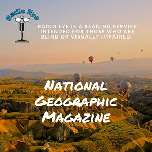 Listen to National Geographic Magazine in the App