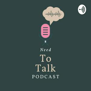 Need to talk