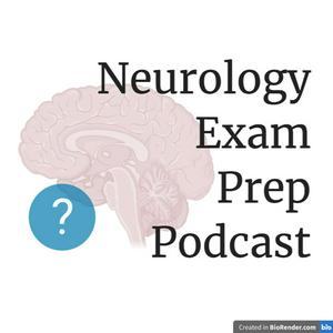 Listen to Neurology Exam Prep Podcast in the App