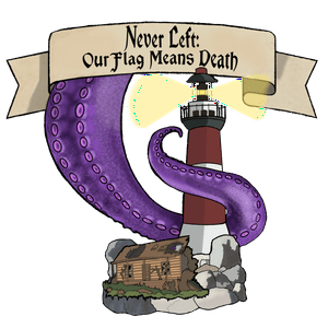 Never Left: Our Flag Means Death