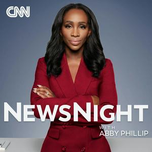 Listen to CNN NewsNight with Abby Phillip in the App