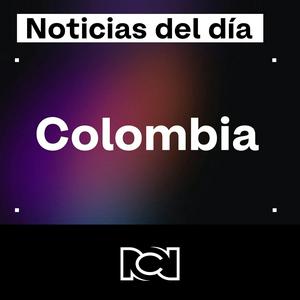 Noticias del día en Colombia