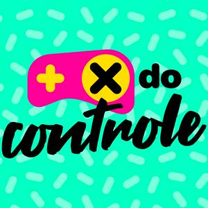 Listen to O X do Controle in the App