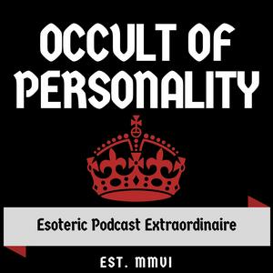 Listen to Occult of Personality podcast in the App