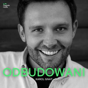 Listen to Odbudowani Podcast in the App