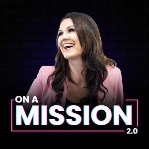 On a Mission Podcast 2.0