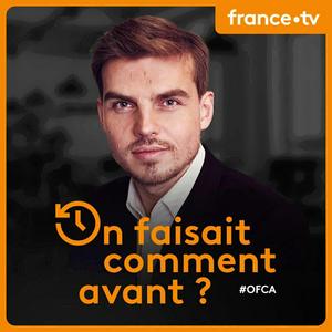 Listen to On faisait comment avant ? in the App