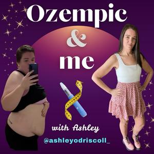 Ozempic and Me