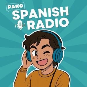 Pako Spanish Podcast | Podcast en Español