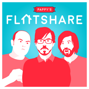 Listen to Pappy's Flatshare in the App