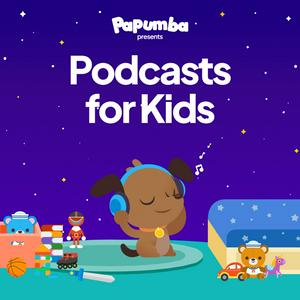 Listen to Papumba: Podcasts for Kids in the App